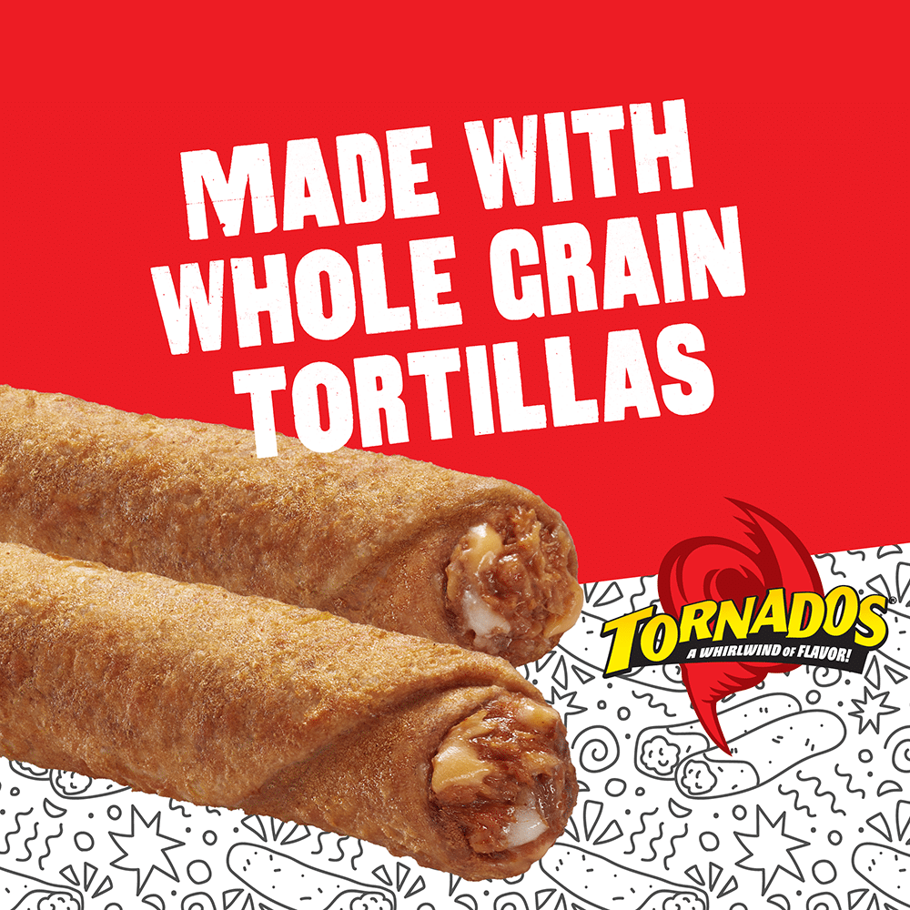 Made with whole grain tortillas Ranchero Beef & Cheese K-12 Tornados